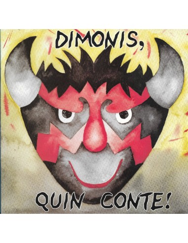 DIMONIS QUIN CONTE! Dedicat per la...