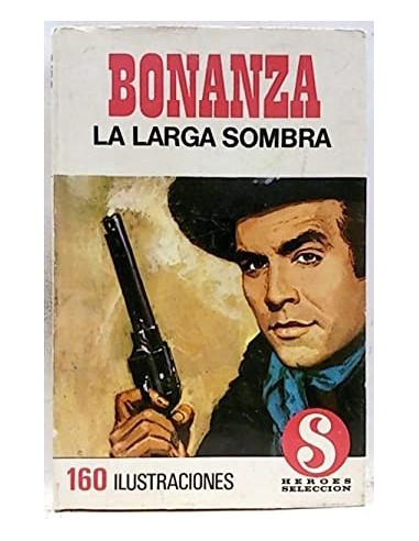 BONANZA LA LARGA SOMBRA