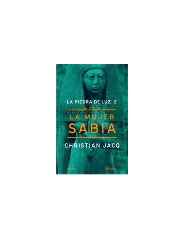 LA PIEDRA DE LUZ 2.LA MUJER SABIA