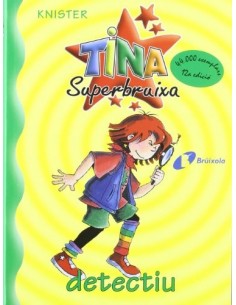 TINA SUPERBRUIXA Detectiu