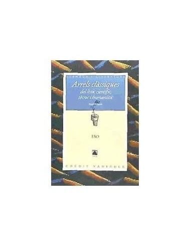 ARRELS CLASSIQUES DEL LEXIC...