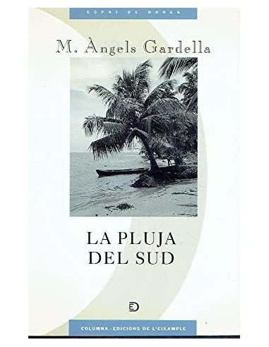 LA PLUJA DEL SUD