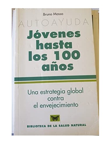 JÓVENES HASTA LOS 100 AÑOS