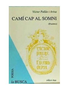 CAMÍ CAP EL SOMNI
