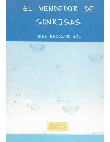 EL VENDEDOR DE SONRISAS