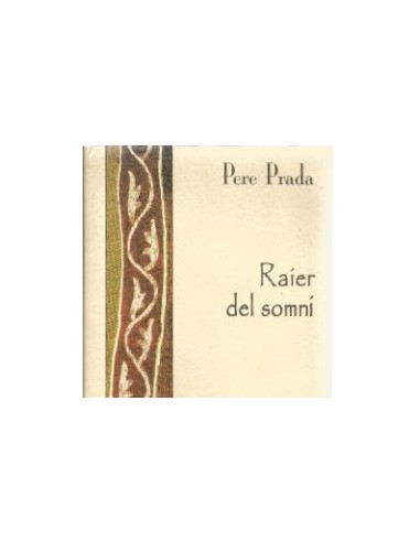 RAIER DEL SOMNI