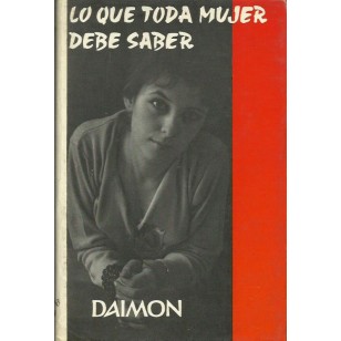 LO QUE TODA MUJER DEBE SABER
