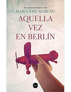 AQUELLA VEZ EN BERLÍN
