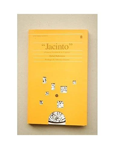 JACINTO primera versión de la primera...