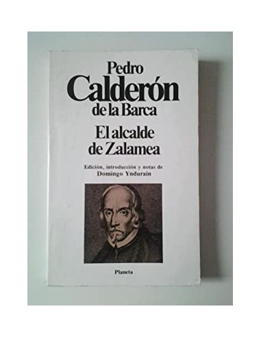 EL ALCALDE DE ZALAMEA Edición,...