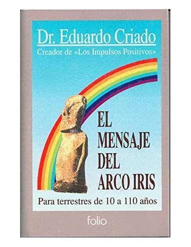 EL MENSAJE DEL ARCO IRIS