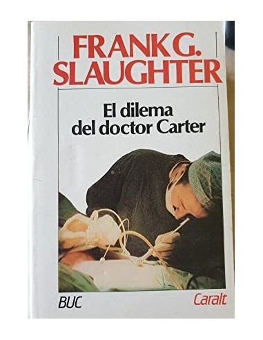 EL DILEMA DEL DOCTOR CARTER