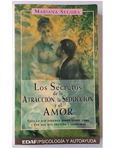 LOS SECRETOS DE LA ATRACCIÓN, LA...