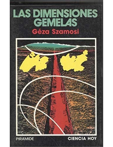 LAS DIMENSIONES GEMELAS