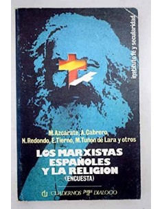 LOS MARXISTAS ESPAÑOLES Y...