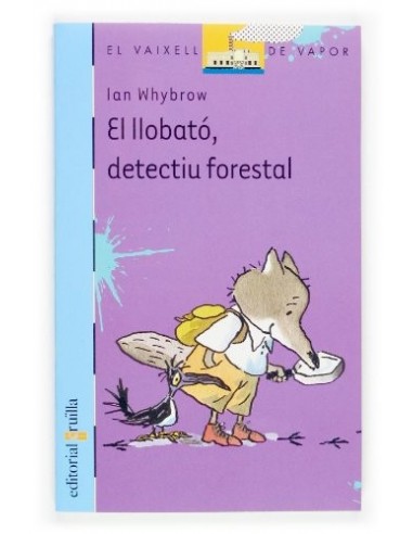 EL LLOBATÓ DETECTIU FORESTAL