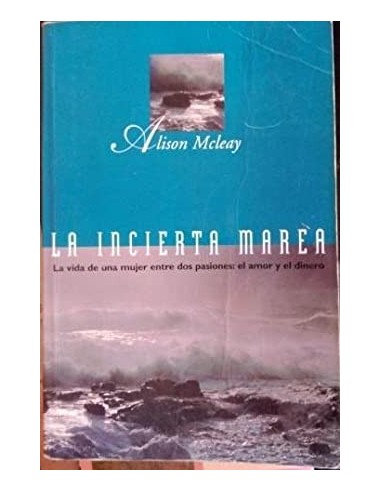 LA INCIERTA MAREA