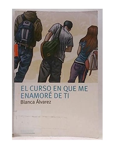 EL CURSO EN QUE ME ENAMORÉ DE TI
