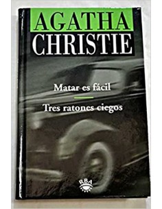 MATAR ES FÁCIL/TRES RATONES...