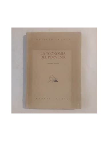 LA ECONOMÍA DEL PORVENIR