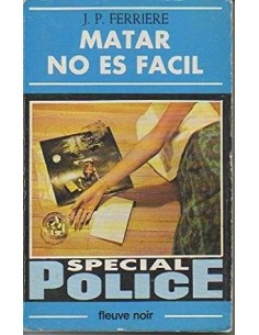 MATAR NO ES FÁCIL