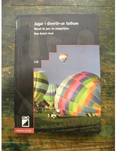 JUGAR I DIVERTIR-SE TOTHOM