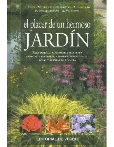 EL PLACER DE UN HERMOSO JARDÍN
