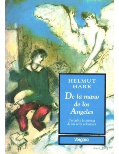 DE LA MANO DE LOS ÁNGELES