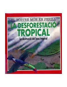 EL NOSTRE MON EN PERILL LA...