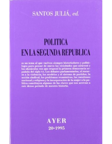 POLÍTICA EN LA SEGUNDA REPÚBLICA