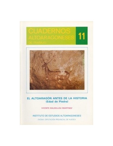 EL ALTOARAGÓN ANTES DE LA HISTORIA...