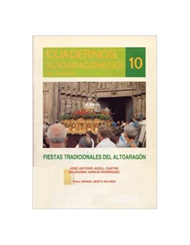 FIESTAS TRADICIONALES DEL ALTOARAGÓN