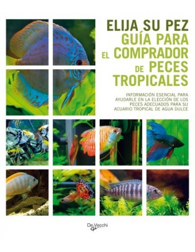 ELIJA SU PEZ : GUÍA PARA EL COMPRADOR...