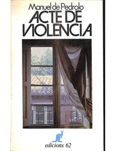 ACTE DE VIOLENCIA