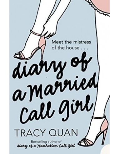DIARY OF A MARRIED CALL GIRL