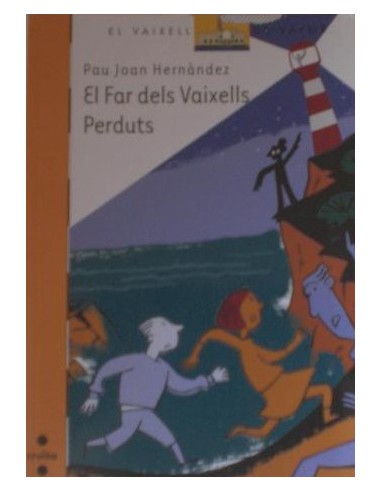 EL FAR DEL VAIXELLS PERDUTS