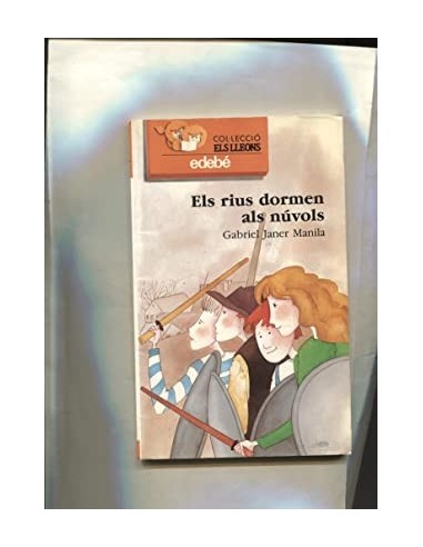 ELS RIUS DORMEN ALS NÚVOLS