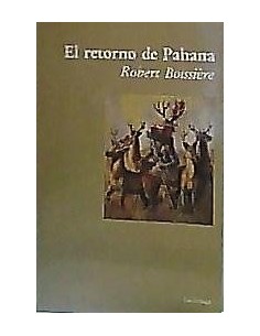 EL RETORNO DE PAHANA