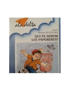 QUI FA SERVIR LES PAPERERES?
