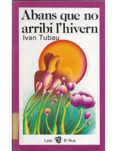 ABANS QUE NO ARRIBI L´HIVERN