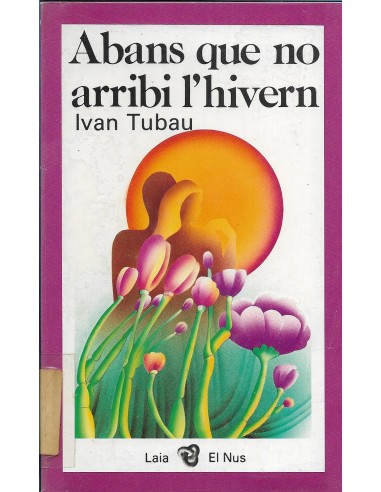 ABANS QUE NO ARRIBI L´HIVERN