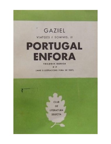 PORTUGAL ENFORA Viatges i Somnis - II...