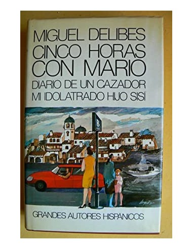 CINCO HORAS CON MARIO y otros