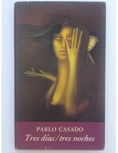 TRES DÍAS/TRES NOCHES