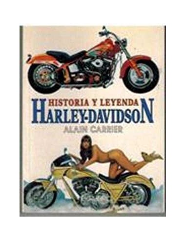 HISTORIA Y LEYENDA HARLEY DAVIDSON