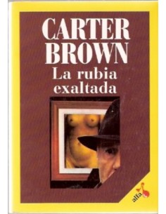 LA RUBIA EXALTADA