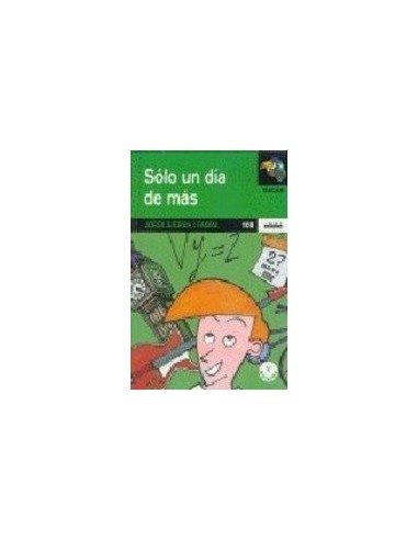 SÓLO UN DÍA DE MÁS
