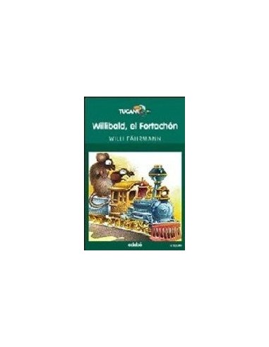 WILLIBALD EL FORTACHÓN