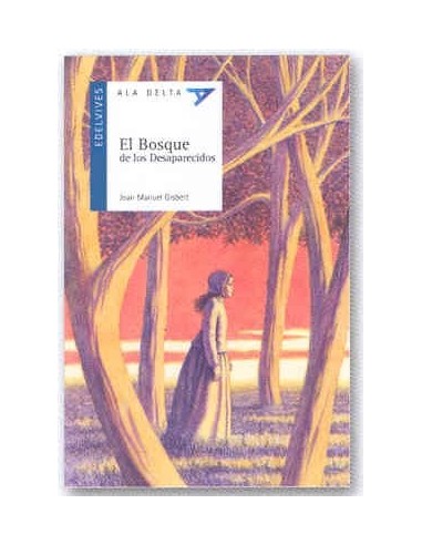EL BOSQUE DE LOS DESAPARECIDOS