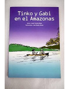 TINKO Y GABI EN EL AMAZONAS